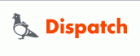 Dispatch